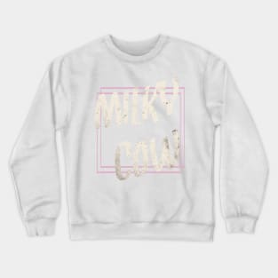 Milky Cow Crewneck Sweatshirt